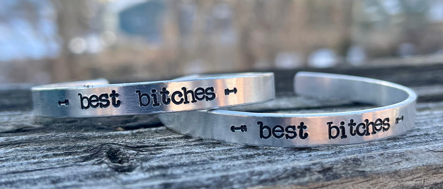 “Best Bitches” Set of Bangle Cuffs