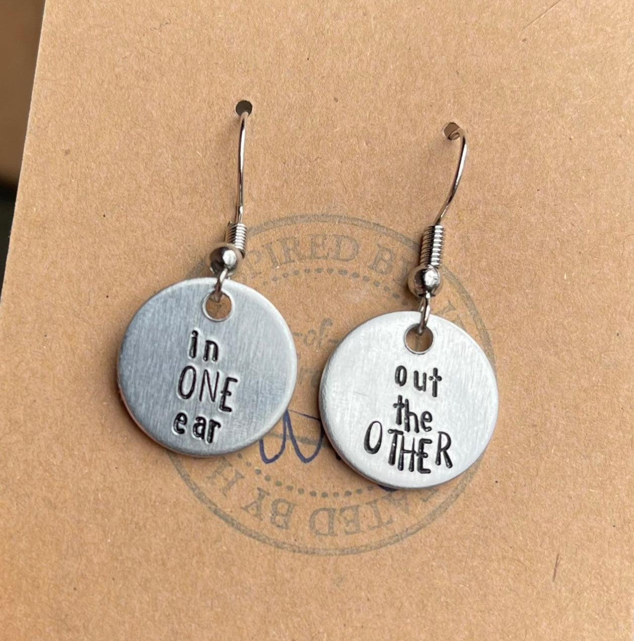 “In one ear/out the other” Earrings