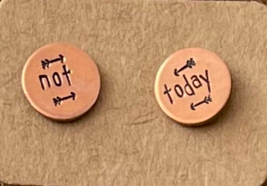 Sassy “Not Today” Stud Earrings